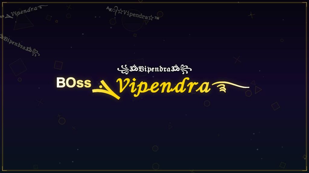 ᴮᴼˢˢܔ𝒱𝒾𝓅ℯ𝓃𝒹𝓇𝒶࿐ – Vipendra Stylish Name