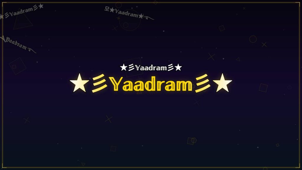 ★彡𝕐𝕒𝕒𝕕𝕣𝕒𝕞彡★ – Yaadram Stylish Name