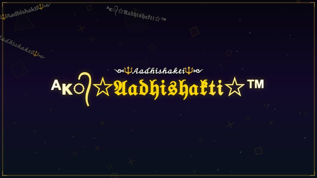 ᴬᴋ᭄☆𝔄𝔞𝔡𝔥𝔦𝔰𝔥𝔞𝔨𝔱𝔦☆™ – Aadhishakti Stylish Name