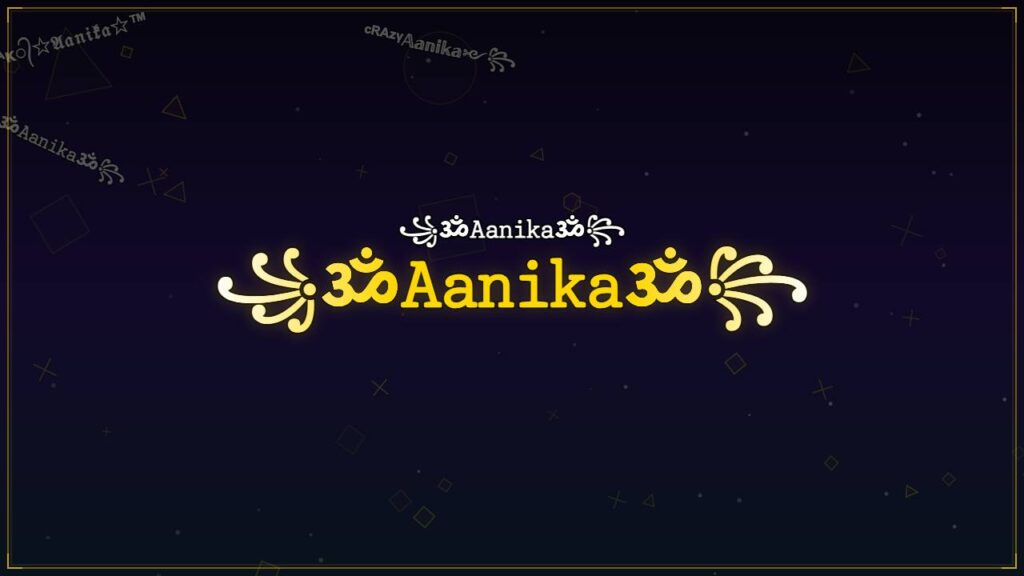 ꧁ॐ𝙰𝚊𝚗𝚒𝚔𝚊ॐ꧂ – Aanika Stylish Name