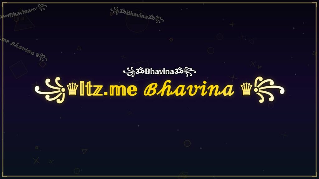 ꧁♛𝕀𝕥𝕫.𝕞𝕖 ℬ𝒽𝒶𝓋𝒾𝓃𝒶 ♛꧂ – Bhavina Stylish Name