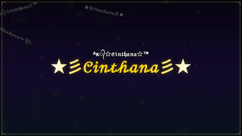 ★彡𝒞𝒾𝓃𝓉𝒽𝒶𝓃𝒶彡★ – Cinthana Stylish Name