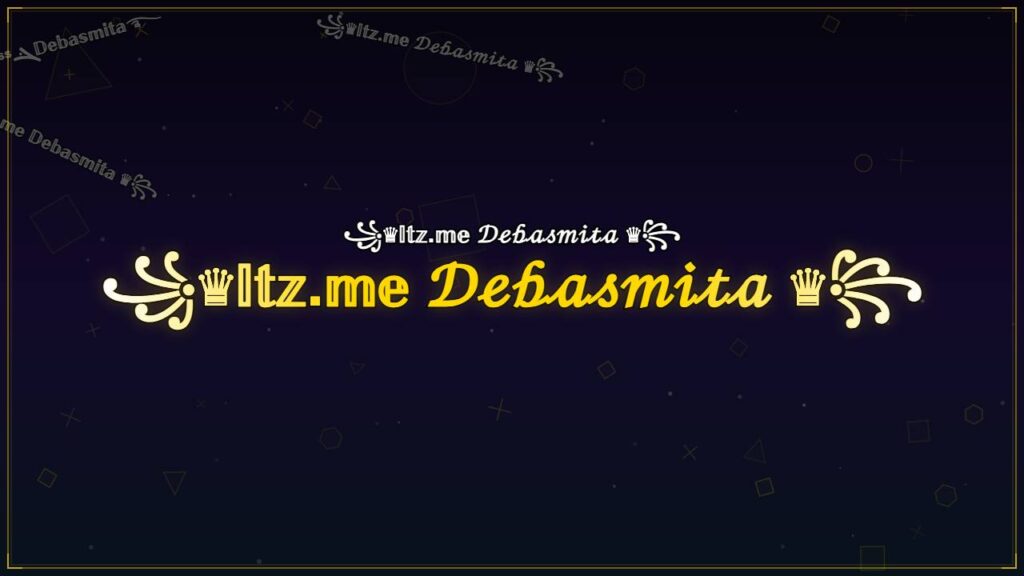 ꧁♛𝕀𝕥𝕫.𝕞𝕖 𝒟ℯ𝒷𝒶𝓈𝓂𝒾𝓉𝒶 ♛꧂ – Debasmita Stylish Name