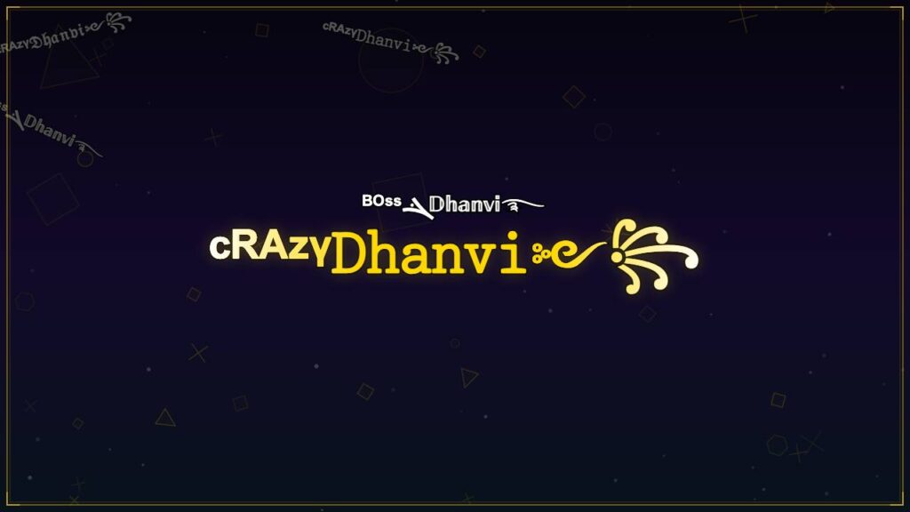 ᶜᴿᴬᶻᵞ𝙳𝚑𝚊𝚗𝚟𝚒༻꧂ – Dhanvi Stylish Name