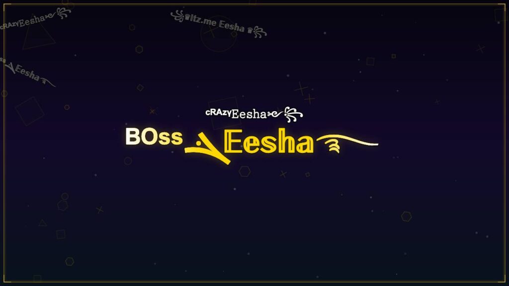 ᴮᴼˢˢܔ𝔼𝕖𝕤𝕙𝕒࿐ – Eesha Stylish Name