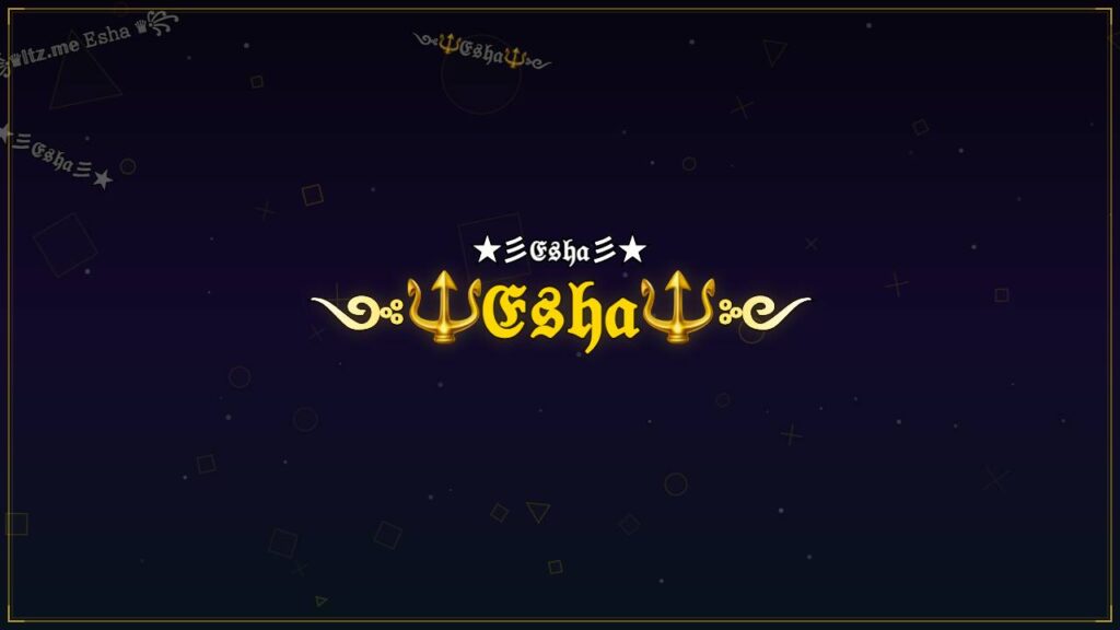 ༺🔱𝔈𝔰𝔥𝔞🔱༻ – Esha Stylish Name