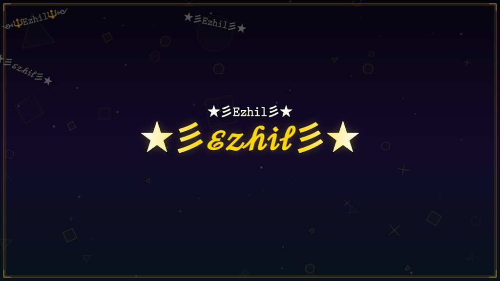 ★彡ℰ𝓏𝒽𝒾𝓁彡★ – Ezhil Stylish Name