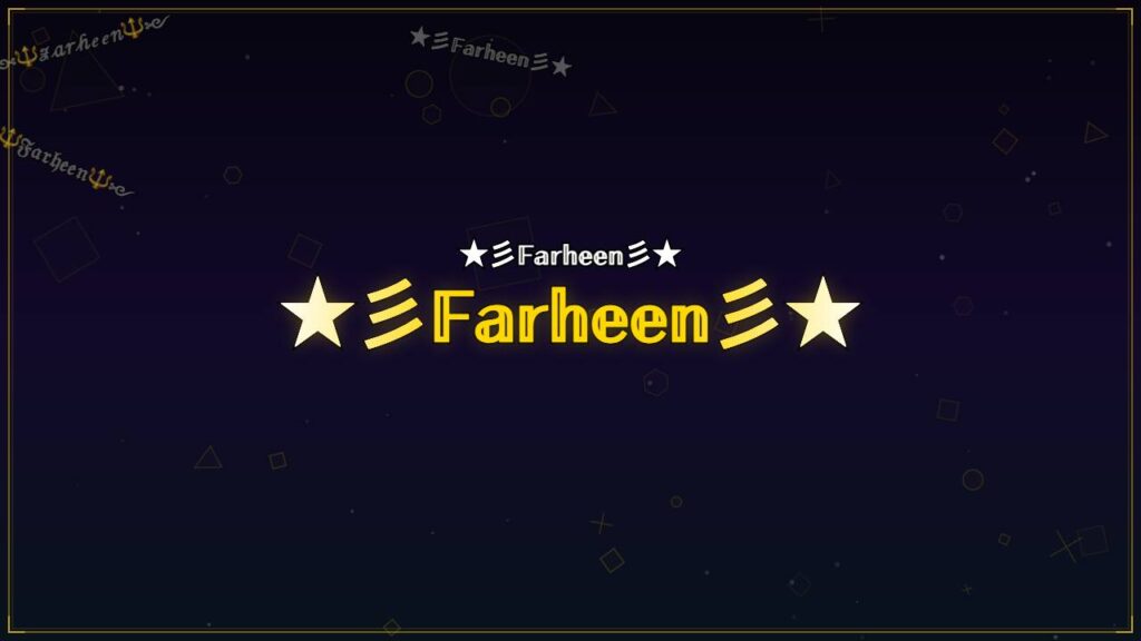 ★彡𝔽𝕒𝕣𝕙𝕖𝕖𝕟彡★ – Farheen Stylish Name