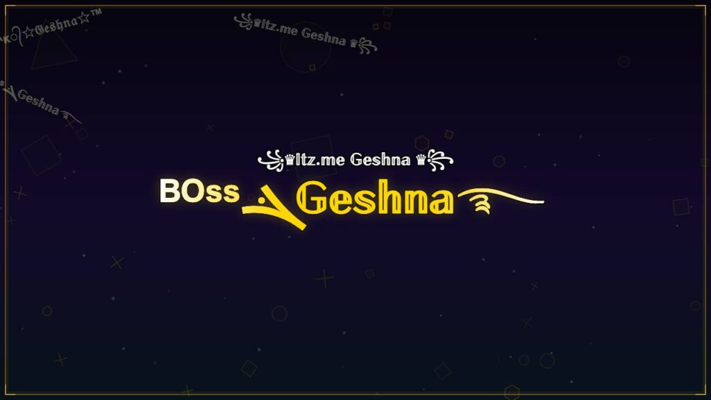 ᴮᴼˢˢܔ𝔾𝕖𝕤𝕙𝕟𝕒࿐ – Geshna Stylish Name