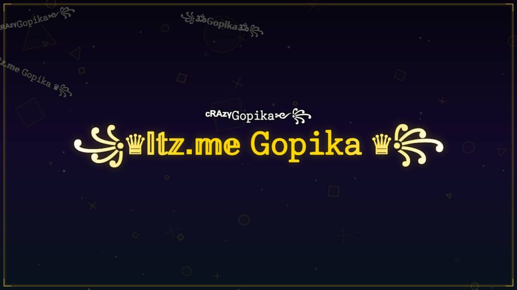 ꧁♛𝕀𝕥𝕫.𝕞𝕖 𝙶𝚘𝚙𝚒𝚔𝚊 ♛꧂ – Gopika Stylish Name