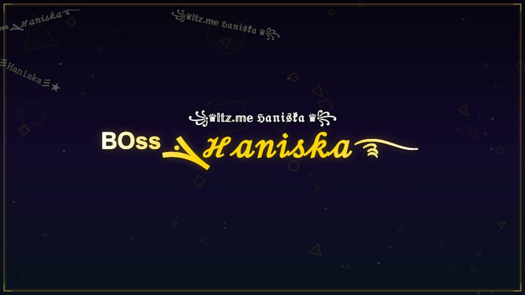 ᴮᴼˢˢܔℋ𝒶𝓃𝒾𝓈𝓀𝒶࿐ – Haniska Stylish Name