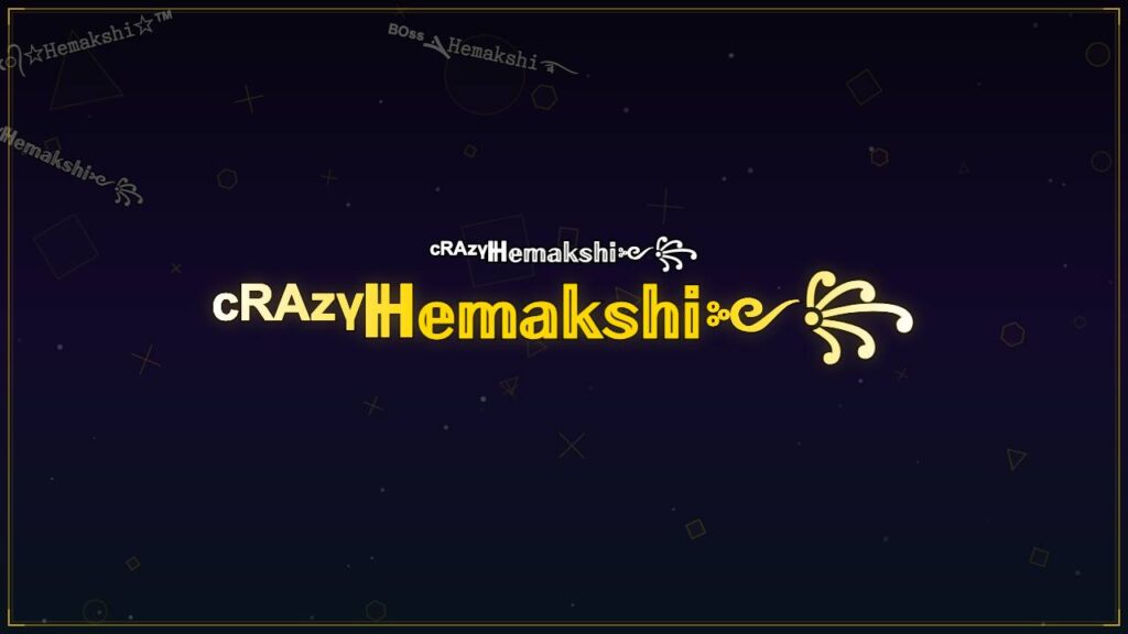 ᶜᴿᴬᶻᵞℍ𝕖𝕞𝕒𝕜𝕤𝕙𝕚༻꧂ – Hemakshi Stylish Name