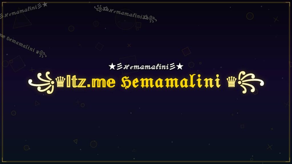 ꧁♛𝕀𝕥𝕫.𝕞𝕖 ℌ𝔢𝔪𝔞𝔪𝔞𝔩𝔦𝔫𝔦 ♛꧂ – Hemamalini Stylish Name
