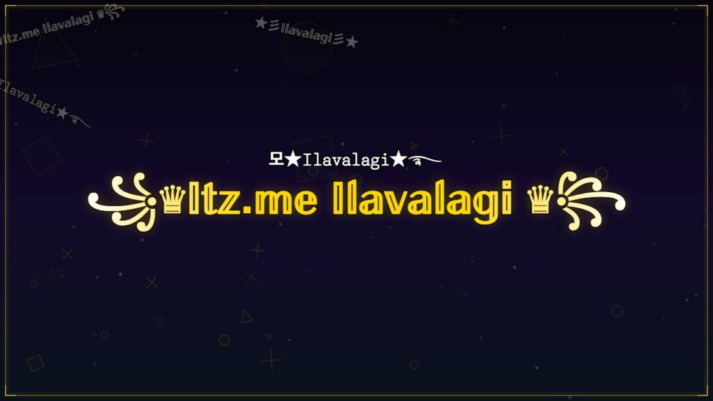 ꧁♛𝕀𝕥𝕫.𝕞𝕖 𝕀𝕝𝕒𝕧𝕒𝕝𝕒𝕘𝕚 ♛꧂ – Ilavalagi Stylish Name