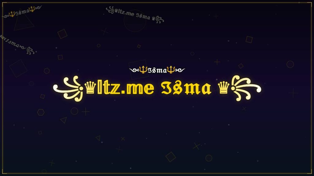 ꧁♛𝕀𝕥𝕫.𝕞𝕖 ℑ𝔰𝔪𝔞 ♛꧂ – Isma Stylish Name