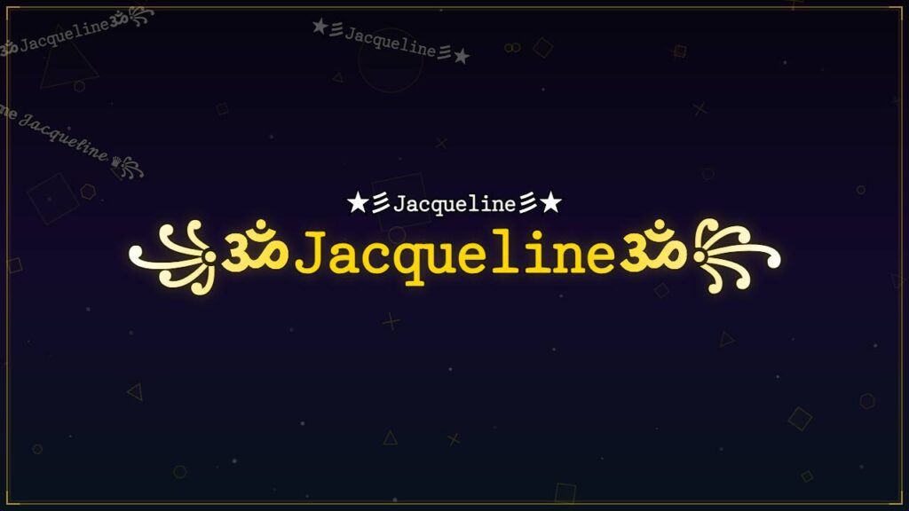 ꧁ॐ𝙹𝚊𝚌𝚚𝚞𝚎𝚕𝚒𝚗𝚎ॐ꧂ – Jacqueline Stylish Name