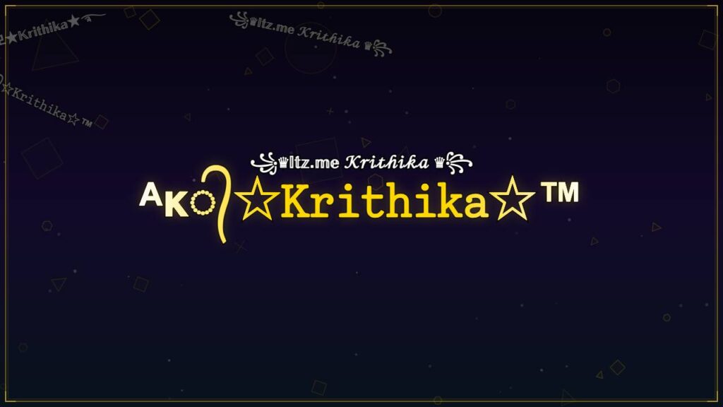ᴬᴋ᭄☆𝙺𝚛𝚒𝚝𝚑𝚒𝚔𝚊☆™ – Krithika Stylish Name