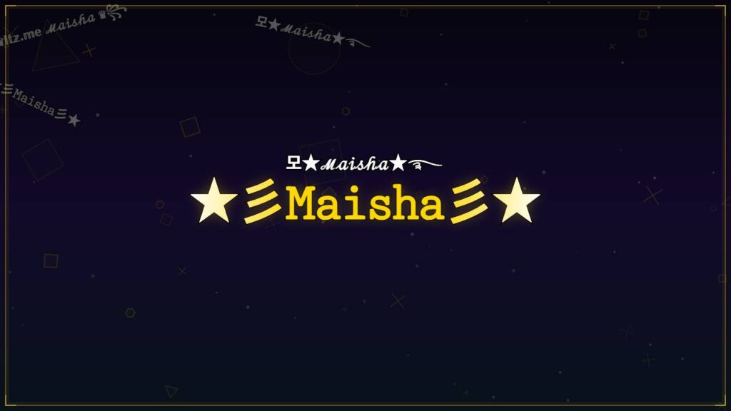 ★彡𝙼𝚊𝚒𝚜𝚑𝚊彡★ – Maisha Stylish Name