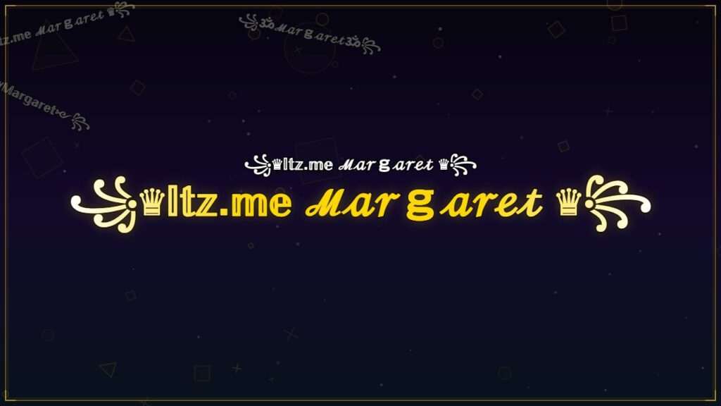 ꧁♛𝕀𝕥𝕫.𝕞𝕖 ℳ𝒶𝓇ℊ𝒶𝓇ℯ𝓉 ♛꧂ – Margaret Stylish Name