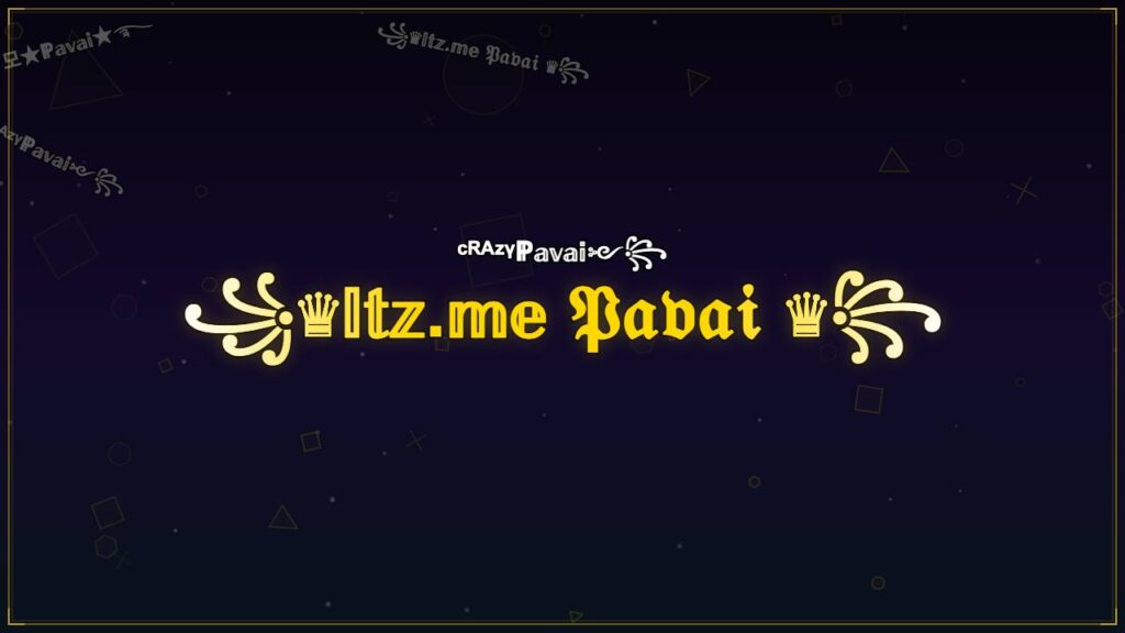꧁♛𝕀𝕥𝕫.𝕞𝕖 𝔓𝔞𝔳𝔞𝔦 ♛꧂ – Pavai Stylish Name
