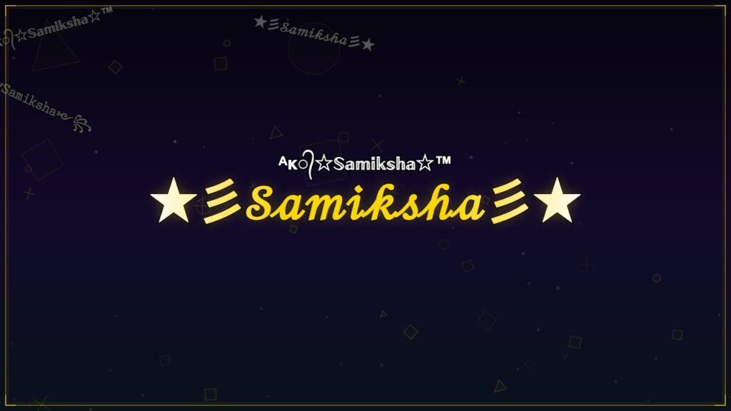 ★彡𝒮𝒶𝓂𝒾𝓀𝓈𝒽𝒶彡★ – Samiksha Stylish Name