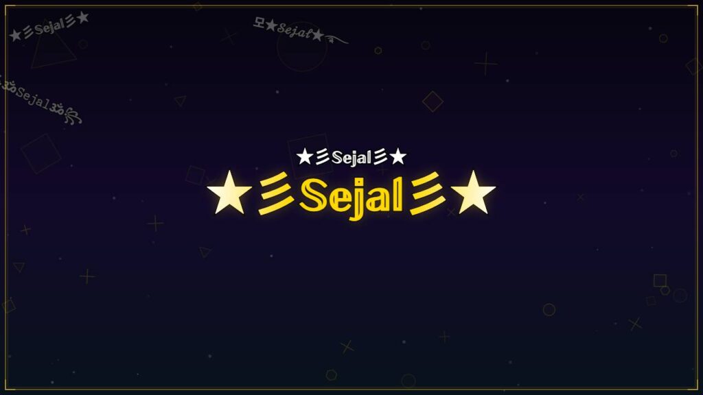 ★彡𝕊𝕖𝕛𝕒𝕝彡★ – Sejal Stylish Name