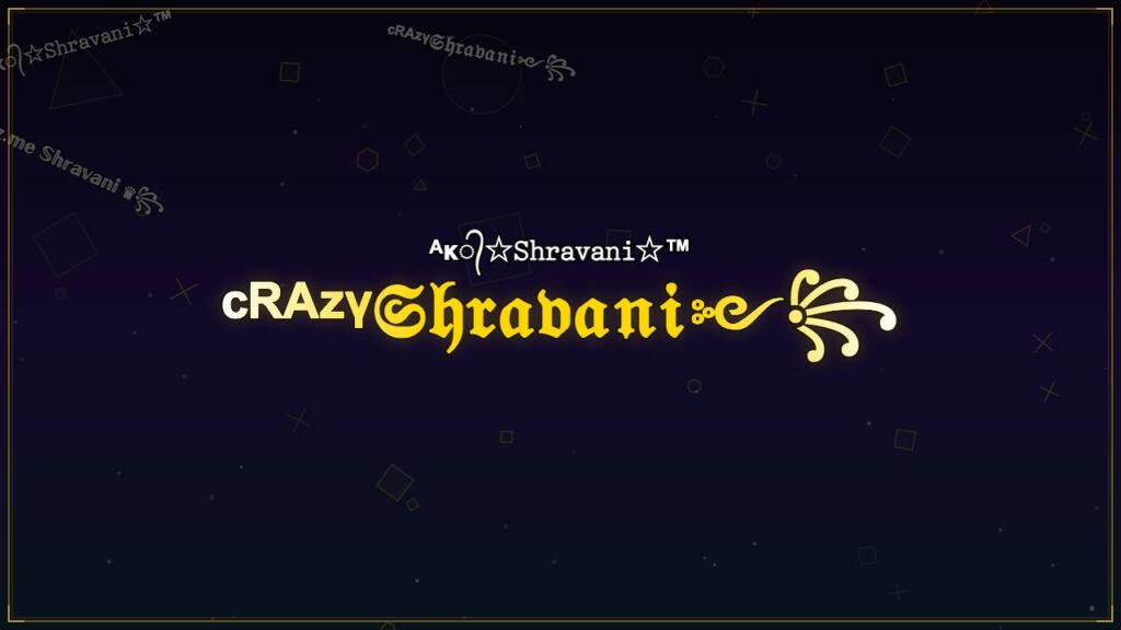 ᶜᴿᴬᶻᵞ𝔖𝔥𝔯𝔞𝔳𝔞𝔫𝔦༻꧂ – Shravani Stylish Name