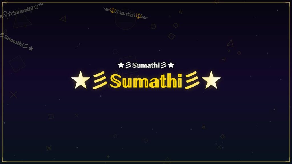 ★彡𝕊𝕦𝕞𝕒𝕥𝕙𝕚彡★ – Sumathi Stylish Name