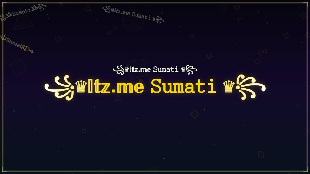 ꧁♛𝕀𝕥𝕫.𝕞𝕖 𝚂𝚞𝚖𝚊𝚝𝚒 ♛꧂ – Sumati Stylish Name