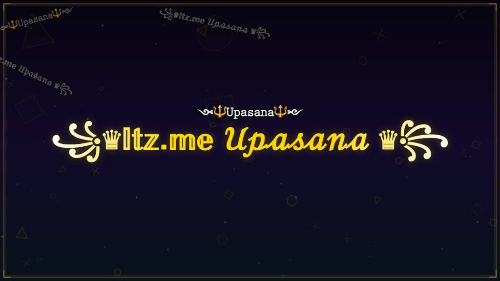 ꧁♛𝕀𝕥𝕫.𝕞𝕖 𝒰𝓅𝒶𝓈𝒶𝓃𝒶 ♛꧂ – Upasana Stylish Name