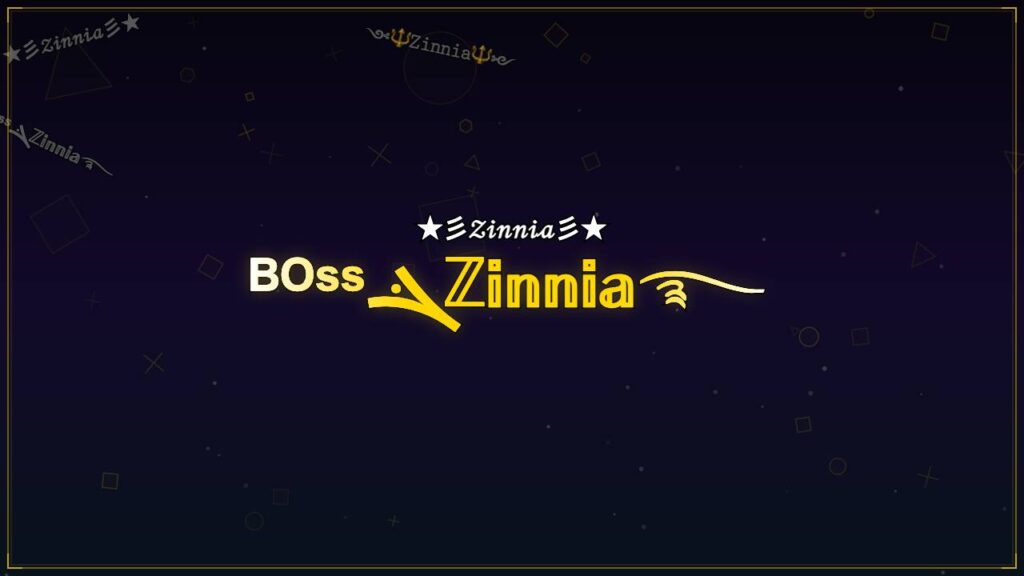 ᴮᴼˢˢܔℤ𝕚𝕟𝕟𝕚𝕒࿐ – Zinnia Stylish Name