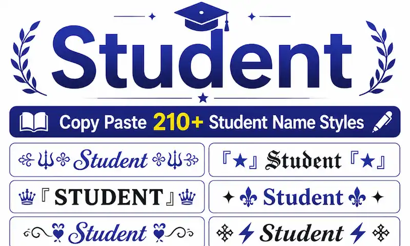 210+ Copy and Paste Student Stylish Name