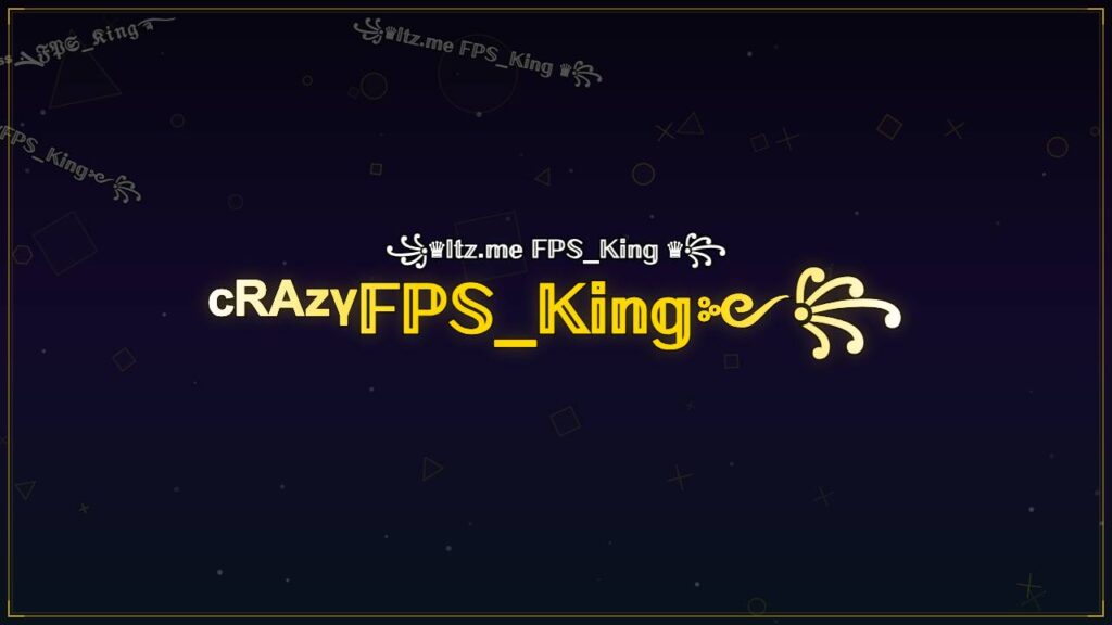 ᶜᴿᴬᶻᵞ𝔽ℙ𝕊_𝕂𝕚𝕟𝕘༻꧂ – FPS_King Stylish Name