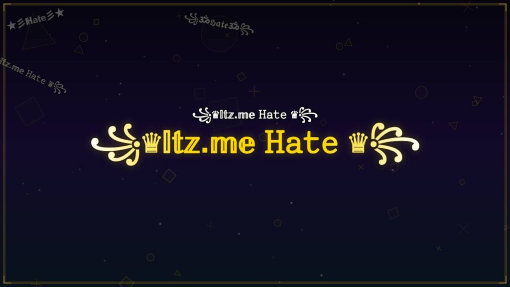 ꧁♛𝕀𝕥𝕫.𝕞𝕖 𝙷𝚊𝚝𝚎 ♛꧂ – Hate Stylish Name