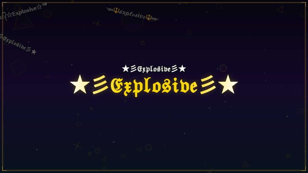 ★彡𝔈𝔵𝔭𝔩𝔬𝔰𝔦𝔳𝔢彡★ – Explosive Stylish Name