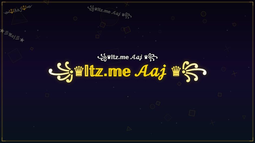 ꧁♛𝕀𝕥𝕫.𝕞𝕖 𝒜𝒶𝒿 ♛꧂ – Aaj Stylish Name